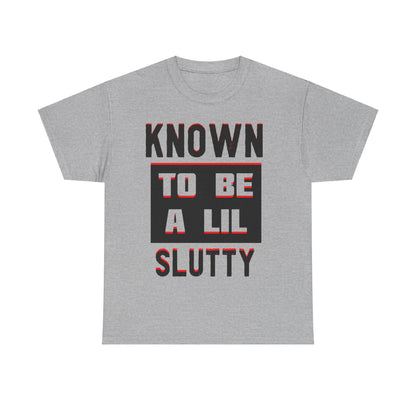 Slutty Heavy Cotton Tee