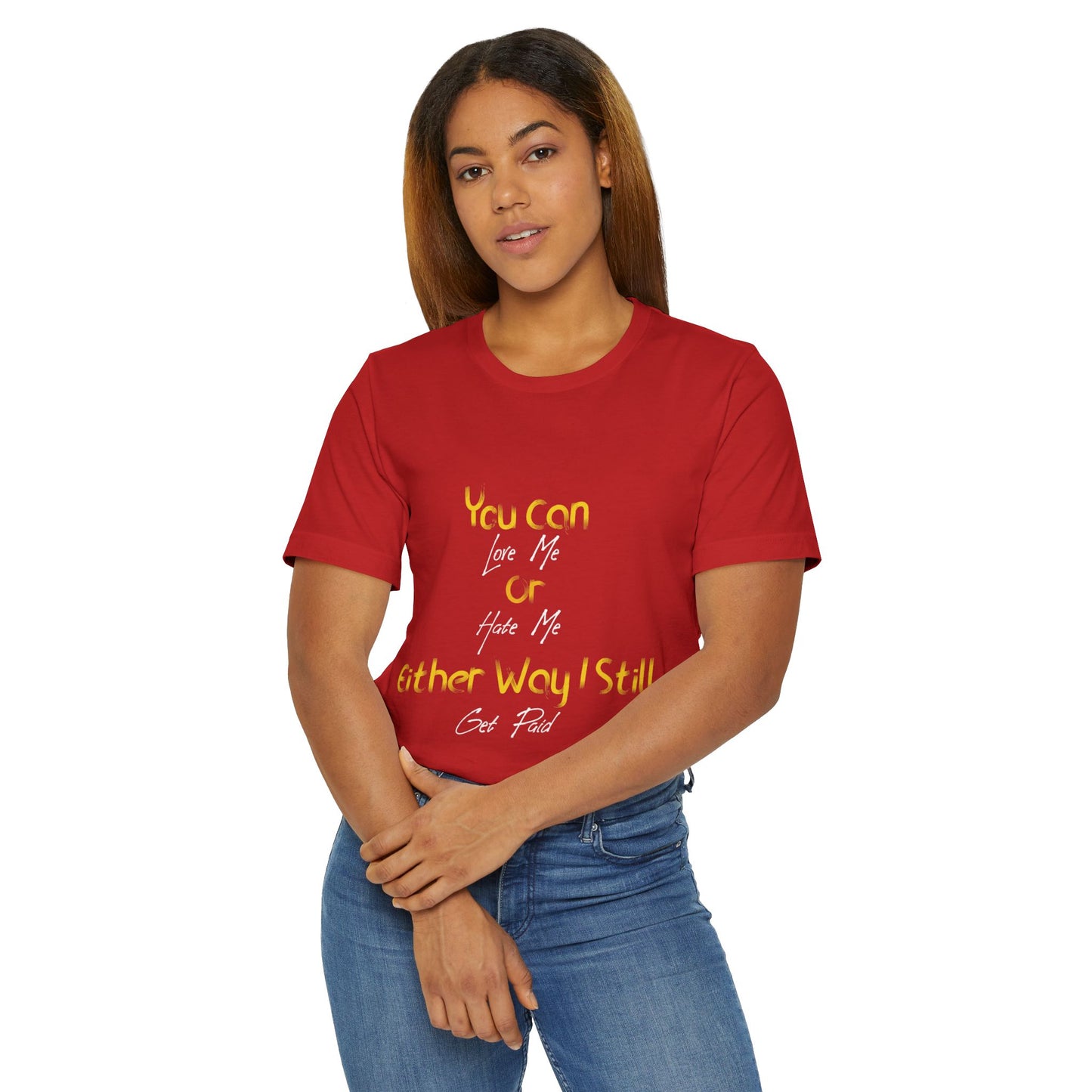 Love Or Hate T-Shirt