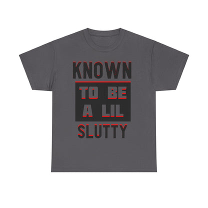 Slutty Heavy Cotton Tee