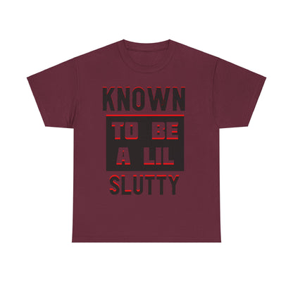 Slutty Heavy Cotton Tee